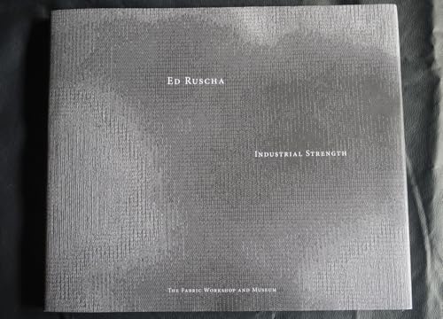 Ed Ruscha: Industrial Strength (9780972455640) by [???]