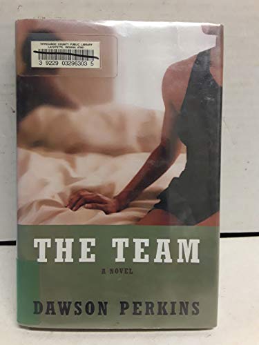 9780972456272: The Team: A Novel