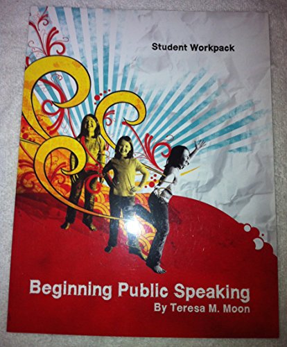 Stock image for Beginning Public Speaking Student Workpack for sale by BooksRun