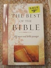 Stock image for The Best of the Bible: 365 Must-read Bible Passages for sale by Gulf Coast Books