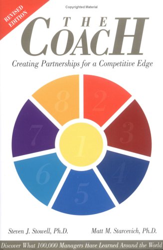 Stock image for The Coach : Creating Partnerships for a Competitive Edge for sale by Better World Books