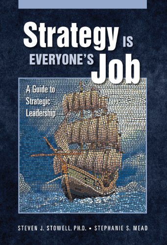 Stock image for Strategy Is Everyone's Job for sale by SecondSale