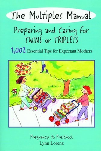 The Multiples Manual: Preparing and Caring for Twins or Triplets