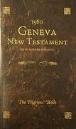 9780972470889: Geneva New Testament (1560) - The Pilgrims' Bible