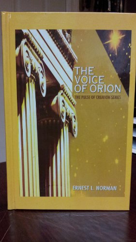 Stock image for The Voice of Orion: Clairvoyantly Received for sale by Prairie Creek Books LLC.