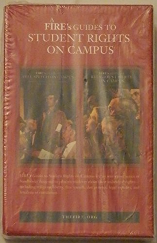 Fire's Guides to Student Rights On Campus - 5 VOL. COLLECTION OF FIVE TITLES - First Year Orientation and Thought Reform, Religious Liberty on Campus, ... Fees, Funding, legal Equality on Campus (9780972471251) by Harvey Silverglate; Greg Lukianoff; David French; Josh Gewolb; Jordan Lorence