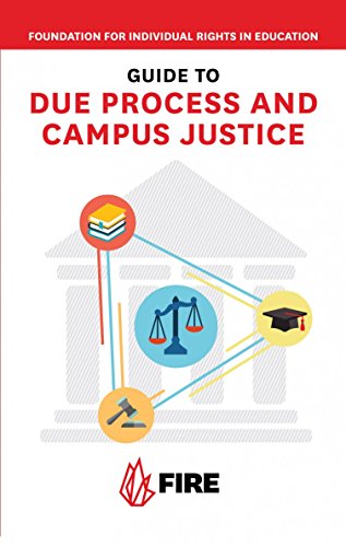 Beispielbild fr FIRE's Guide to Due Process and Campus Justice zum Verkauf von More Than Words