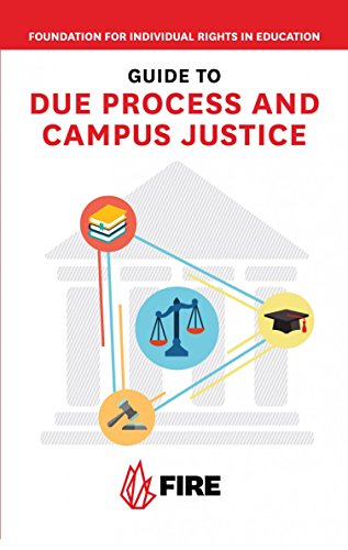 Imagen de archivo de FIRE's Guide to Due Process and Campus Justice a la venta por SecondSale