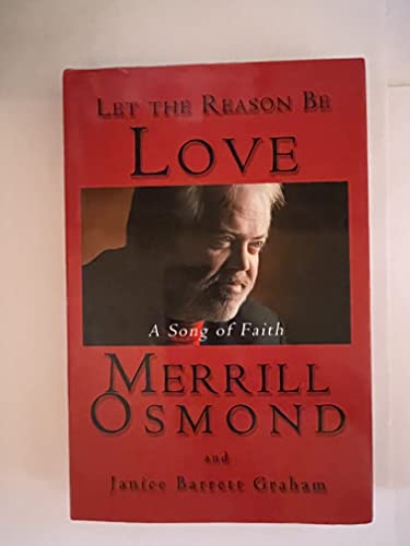 Stock image for Let the Reason Be Love: A Song of Faith for sale by Seattle Goodwill