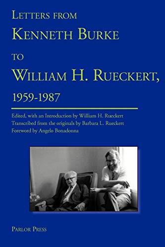 Stock image for Letters from Kenneth Burke to William H. Rueckert, 1959-1987 for sale by Revaluation Books
