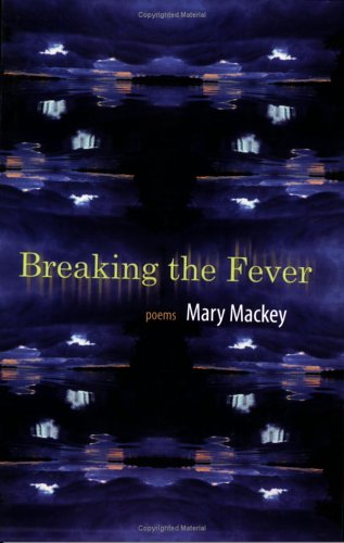 Stock image for Breaking the Fever for sale by Better World Books: West