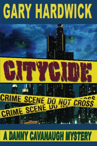 Beispielbild fr Citycide : A Danny Cavanaugh Mystery zum Verkauf von Better World Books
