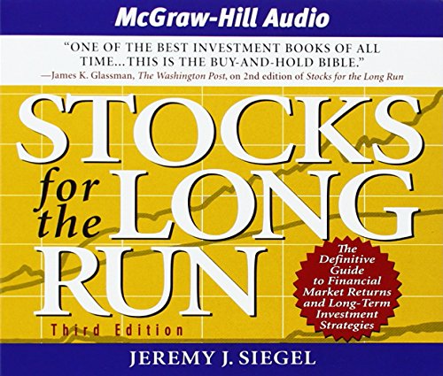 Beispielbild fr Stocks for the Long Run: The Definitive Guide to Financial Market Returns and Long-Term Investment Strategies zum Verkauf von thebookforest.com