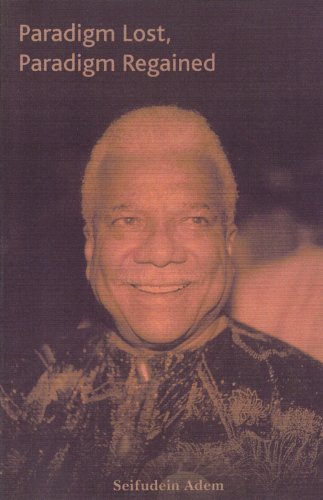 Stock image for Paradigm Lost, Paradigm Regained: The Worldview of Ali A. Mazrui for sale by Alplaus Books