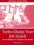 Beispielbild fr Turbo-Charge Your Job Search! zum Verkauf von Wonder Book
