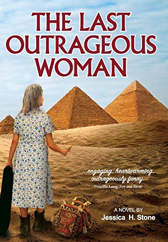9780972496070: The Last Outrageous Woman: A Novel