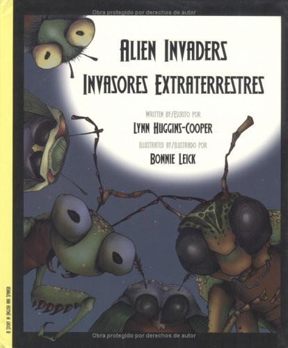 Stock image for Alien Invaders/Invasores Extraterrestres for sale by Better World Books