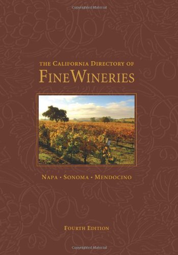 9780972499347: California Directory of Fine Wineries