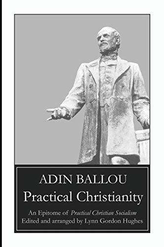 Beispielbild fr Practical Christianity: An Epitome of Practical Christian Socialism zum Verkauf von WorldofBooks