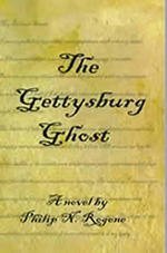 9780972514309: The Gettysburg Ghost