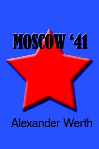 9780972518963: Moscow '41