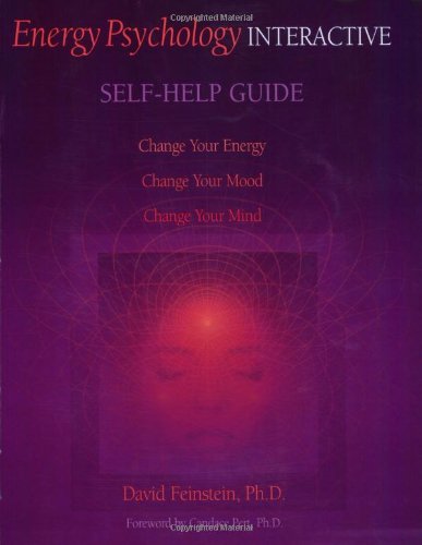 Imagen de archivo de Energy Psychology Interactive Self-help Guide a la venta por SecondSale