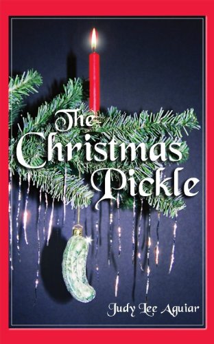 Stock image for The Christmas Pickle for sale by Once Upon A Time Books