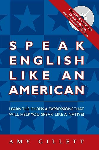 Beispielbild fr Speak English Like an American: You Already Speak English - Now Speak zum Verkauf von WorldofBooks
