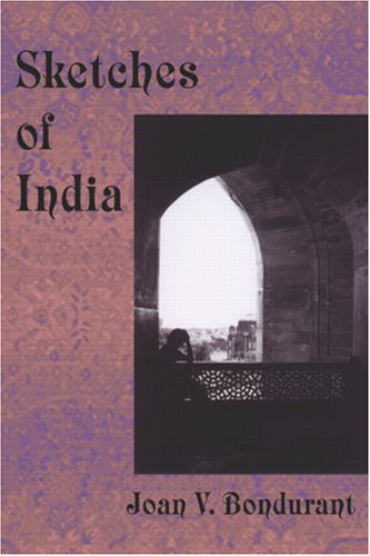 Sketches of India (9780972530347) by Joan V. Bondurant