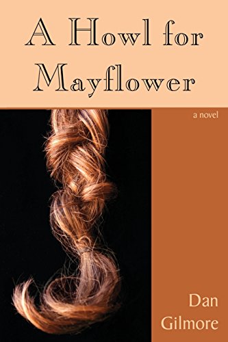 Stock image for A Howl for Mayflower for sale by Bookmans