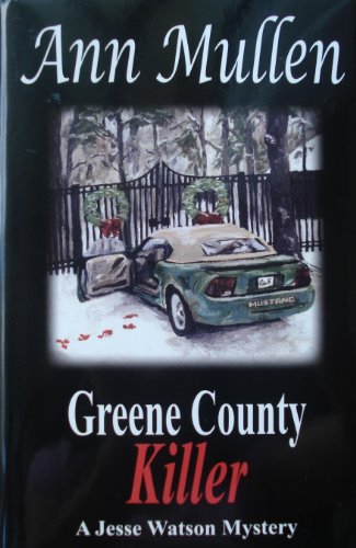 9780972532778: Greene County Killer: A Jesse Watson Mystery
