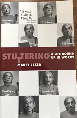 Beispielbild fr Stuttering: A Life Bound Up in Words zum Verkauf von POQUETTE'S BOOKS