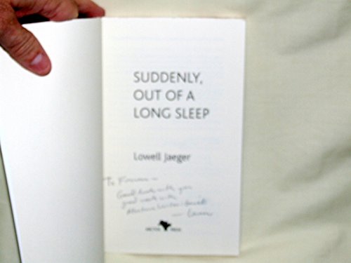 Beispielbild fr Suddenly, Out of a Long Sleep zum Verkauf von Second Edition Books