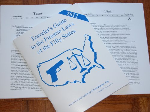 Beispielbild fr 2012 United States Traveler  s Guide to the Firearm Laws of the 50 States (Gun Laws for all Fifty States, 16th Edition) zum Verkauf von HPB-Emerald