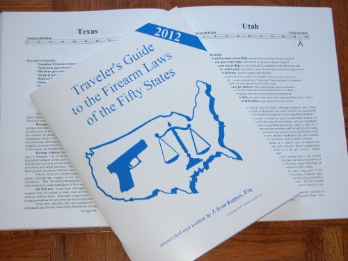 Stock image for 2012 United States Traveler  s Guide to the Firearm Laws of the 50 States (Gun Laws for all Fifty States, 16th Edition) for sale by HPB-Emerald