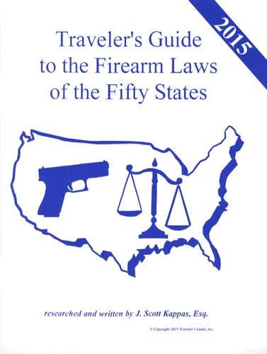 Beispielbild fr 2015 Traveler's Guide to the Firearms Laws of the Fifty States zum Verkauf von Jenson Books Inc