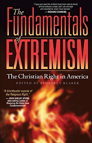 Beispielbild fr The Fundamentals of Extremism: The Christian Right in America zum Verkauf von HPB-Emerald