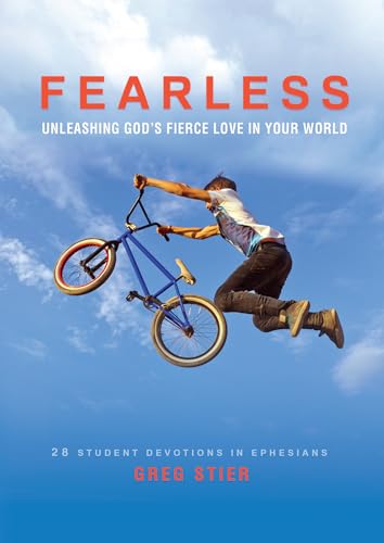 Beispielbild fr Fearless: Unleashing God's Fierce Love In Your World: 28 Student Devotions In Ephesians zum Verkauf von SecondSale