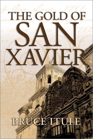 Imagen de archivo de The Gold of San Xavier a la venta por Garys Books