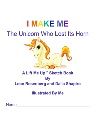 9780972551939: I Make Me: The Unicorn Who Lost Its Horn Sketch Book