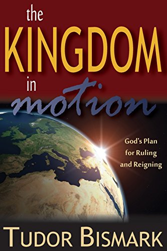 Stock image for The Kingdom In Motion for sale by Wonder Book