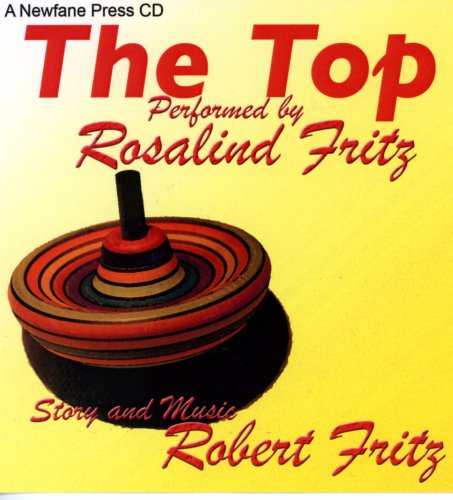 The Top (9780972553650) by Robert Fritz