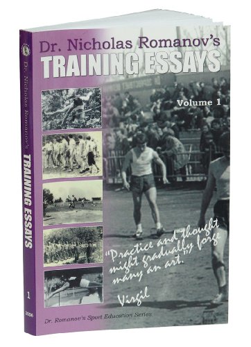 Beispielbild fr Dr. Nicholas Romanov's Training Essays, Vol. I zum Verkauf von ThriftBooks-Dallas