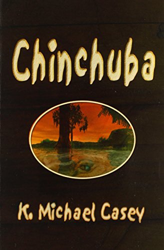 Chinchuba - Kevin Michael Casey