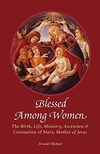 Stock image for Blessed Among Women for sale by SecondSale