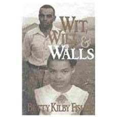 Imagen de archivo de Wit, Will & Walls a la venta por BooksRun