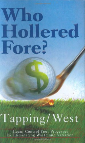 Stock image for Who Hollered Fore? [Hardcover] Tapping, Don and West, John for sale by Ocean Books