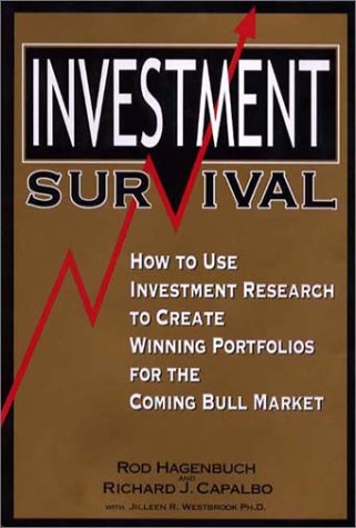 Beispielbild fr Investment Survival : How to Use Investment Research to Create Winning Portfolio for the Coming Bull Market zum Verkauf von Better World Books