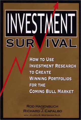 Imagen de archivo de Investment Survival : How to Use Investment Research to Create Winning Portfolio for the Coming Bull Market a la venta por Better World Books