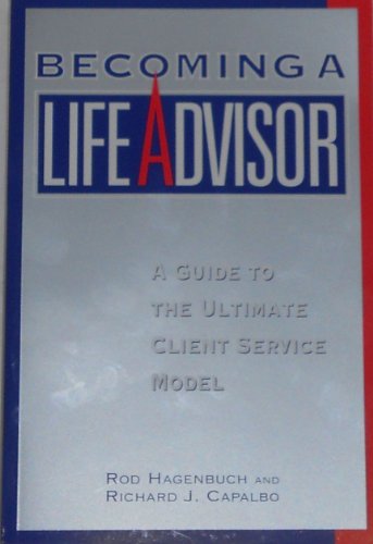 Imagen de archivo de Becoming a Life Advisor a la venta por Orion Tech